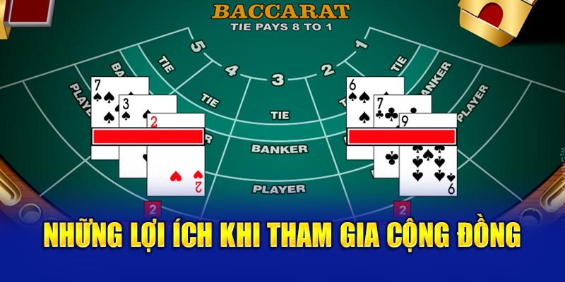 Những lợi ích khi tham gia nhóm kéo baccarat